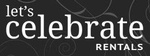 LET'S CELEBRATE RENTALS
