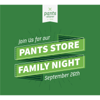 Pants Store Family Night