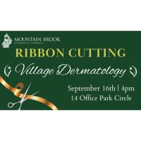 Village Dermatology Ribbon Cutting