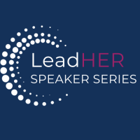 LeadHER Speaker Series -  Leaving Your Mark
