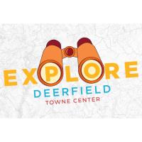 Explore Deerfield Towne Center