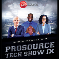 Prosource Tech Show IX