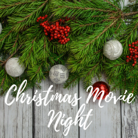 Christmas Movie Night