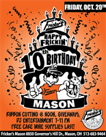 Fricker's Mason 10 YEAR BIRTHDAY BASH!