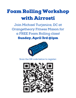 FREE Foam Rolling Workshop with Airrosti at Orangetheory Fitness Mason