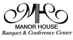 Manor House Banquet & Conference Center