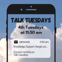 Talk Tuesday 2023, 4th Tuesday at 11.50