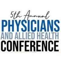 5th Annual Physicians & Allied Health Conference