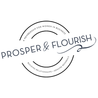 Prosper & Flourish Women in Business Networking