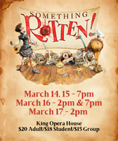 Community School of the Arts: Buy tickets for ''Something Rotten'' the Musical