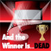 Murder Mystery Dinner Theater: And the Winner is...Dead!