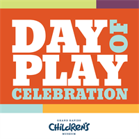 Day of Play Celebration at the Grand Rapids Children's Museum