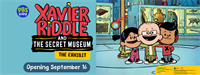 Xavier Riddle and the Secret Museum: The Exhibit