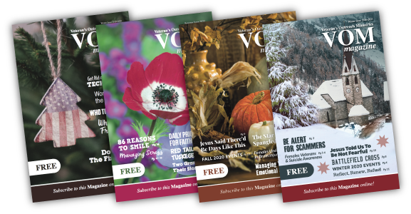 Covers of our 2020 VOM Magazine Series. We actively seek advertisers and sponsors of this incredible local magazine filled with articles, insights, advice, and health and wellness tips all for veterans.