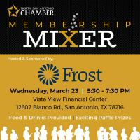 Membership Mixer Hosted by Frost Bank