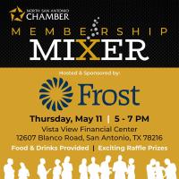 2023 Membership Mixer Hosted by Frost Bank