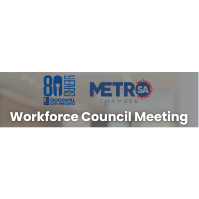 Metro SA Chamber Workforce Development Council Meeting