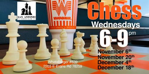 FREE Chess Club Wednesdays at Whataburger Evans & 281