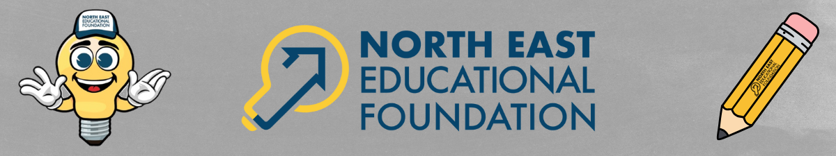 North East Educational Foundation North East Educational Foundation