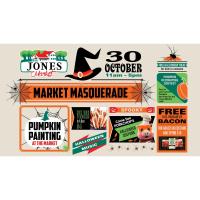 Jones Market Masquerade!