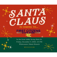 Santa Clause is coming to First Citizens State Bank