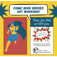 Comic Book Heroes Art Workshop