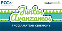 FCCU Juntos Avanzamos Proclamation Ceremony