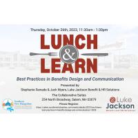 2023 Lunch & Learn: Best Practices in Benefits Design and Communication.