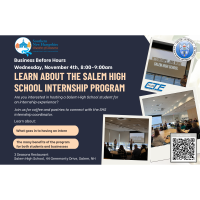 2026 Business Before Hours Learn about the Salem High School Internship Program