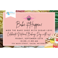 2026 Bake It Happen - Mob the Bake Shop