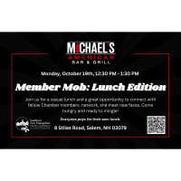 Member Mob: Lunch Edition at Michael's American Bar & Grill