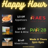 Event of a Member: Par 28 & Rae's Coal Fired Happy Hour