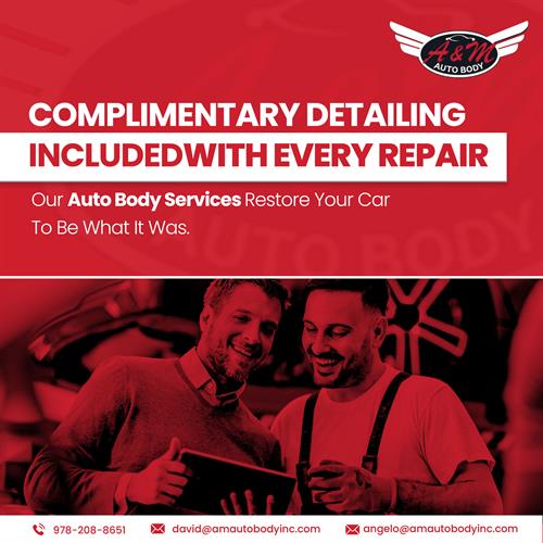 Complimentary Detailing Included With Every Repair