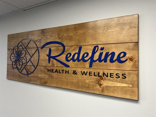 Redefine Health and Wellness - Waiting Room Sign