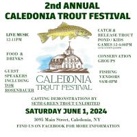 2nd Annual Caledonia Trout Festival