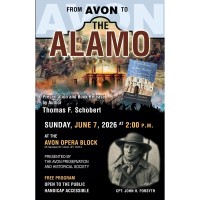 Avon Preservation & Historical presents From Avon to the Alamo