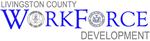 Livingston County Employment & Training / Office of Workforce Development 