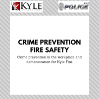 Kyle Safety Series: Crime Prevention and Fire Safety