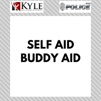 Kyle Safety Series: Self-Aid Buddy Aid