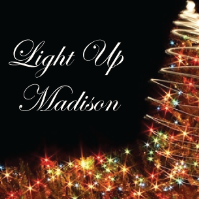 Light Up Madison!