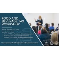 Food and Beverage Tax Workshop