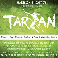 Madison Theatre's Production of "Tarzan" The Stage Musical - Based on the Disney Film