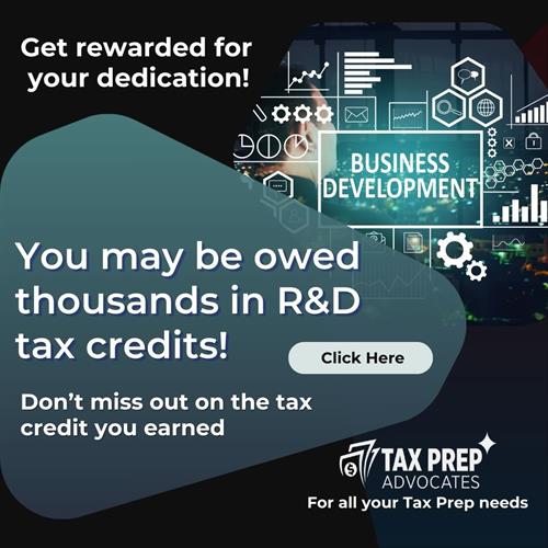 Your Business May Qualify for R&D Tax Credit!