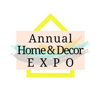 Annual Home and Decor Expo