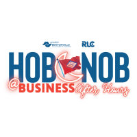 2024 Hob Nob Business After Hours hosted with Rogers/Lowell Chamber and The Greater Bentonville Area Chamber of Commerce