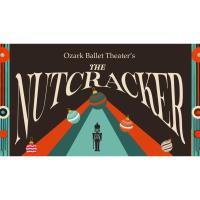 Ozark Ballet Theater's The Nutcracker - Our Fayetteville Premiere!