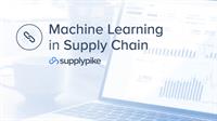 Machine Learning in Supply Chain