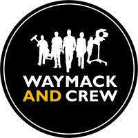 Waymack and Crew Waymack and Crew