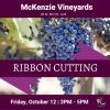 McKenzie Vineyards Ribbon Cutting