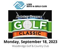 Driving Dreams Golf Classic - Lodi Boys & Girls Club